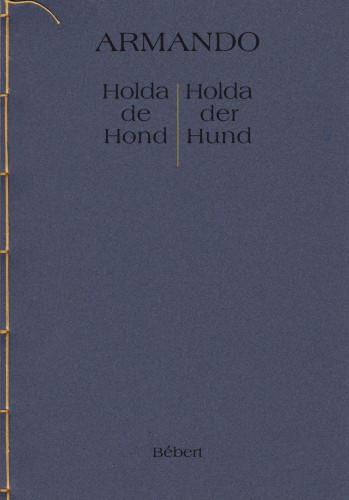 Holda de hond / Holda der Hund (1987) Holda de hond / Holda der Hund (1987)